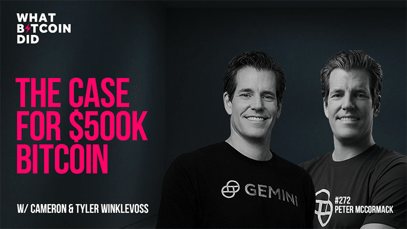 พี่น้องคู่แฝด Winklevoss ฟันธง Bitcoin ราคา $500,000 ต่อเหรียญ เป็นไปได้จริง