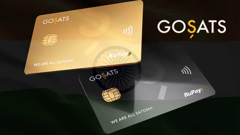 GoSats เปิดตัวบัตรสะสมเงินคืนเป็น Bitcoin ในอินเดีย คาดกระแสหลักจะใช้คริปโตมากขึ้น