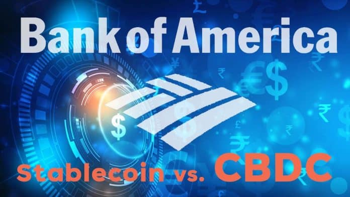 Bank of America บอกว่า การใช้งาน Stablecoin และ CBDC นั้น 'หลีกเลี่ยงไม่ได้'