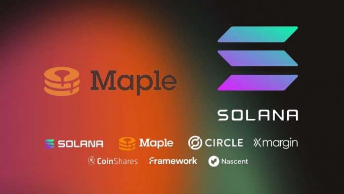 Maple Finance แพลตฟอร์มให้ยืมคริปโต ขยายรองรับสู่ Solana