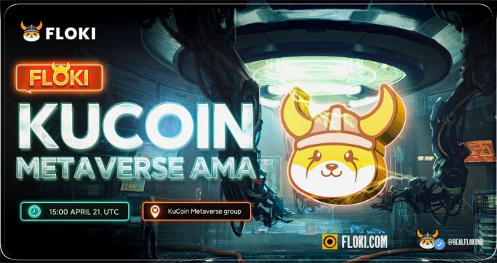 Kucoin Metaverse จัดงาน AMA กับ FLOKI พร้อมลุ้นรับเงินรางวัล 500 USDT
