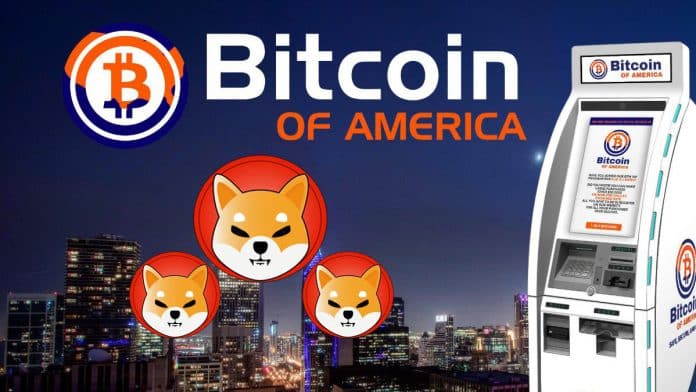 Bitcoin of America ประกาศจะขยายการนำเหรียญ Shiba Inu เข้าตู้ Crypto ATM ในไม่ช้า