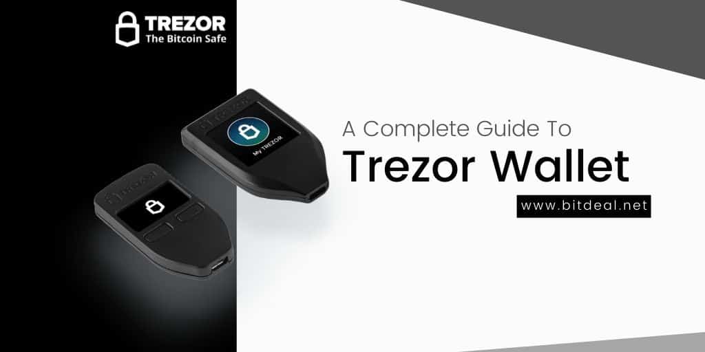 Trezor ผู้ให้บริการ hardware wallet Cryptocurrency