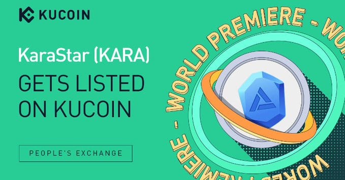 Kucoin กำลังลิสต์เหรียญ KaraStar (KARA) พร้อมคู่เทรด KARA/USDT