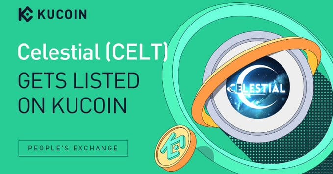 KuCoin ลิสต์เหรียญ Celestial (CELT) พร้อมคู่เทรด CELT/USDT