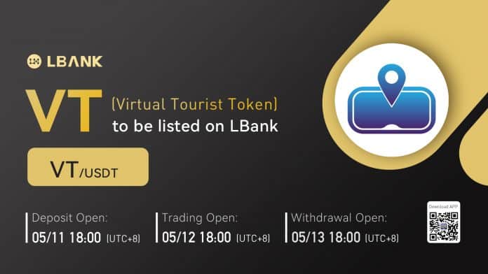 LBank ลิสต์เหรียญ Virtual Tourist Token (VT) พร้อมคู่เทรด VT/USDT