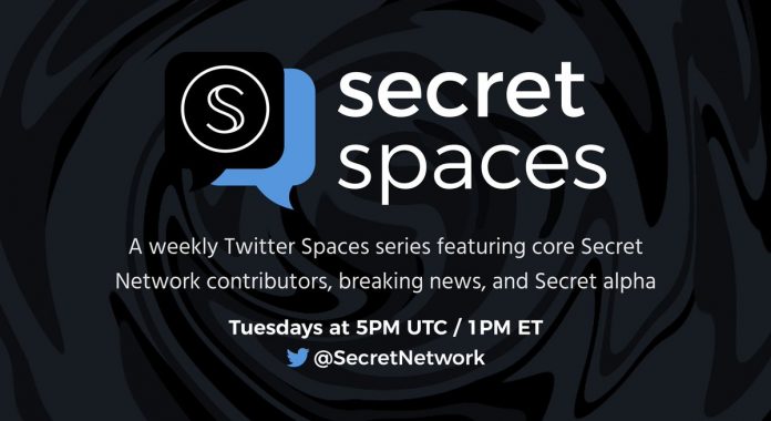 Secret Network จัดกิจกรรม Secret Spaces ได้เวลามาถามคำถามและแบ่งปันเรื่องราวกับเรา