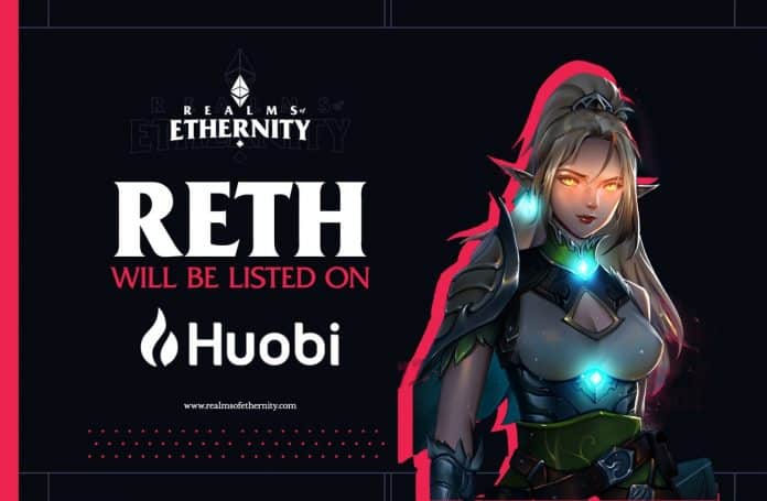 Huobi Global กำลังจะลิสต์เหรียญ RETH (Realms of Ethernity) เกมแนว MMORPG ในวันที่ 16 พ.ค. นี้