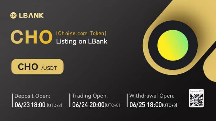 LBank ลิสต์เหรียญ choise.com Token (CHO) พร้อมคู่เทรด CHO/USDT