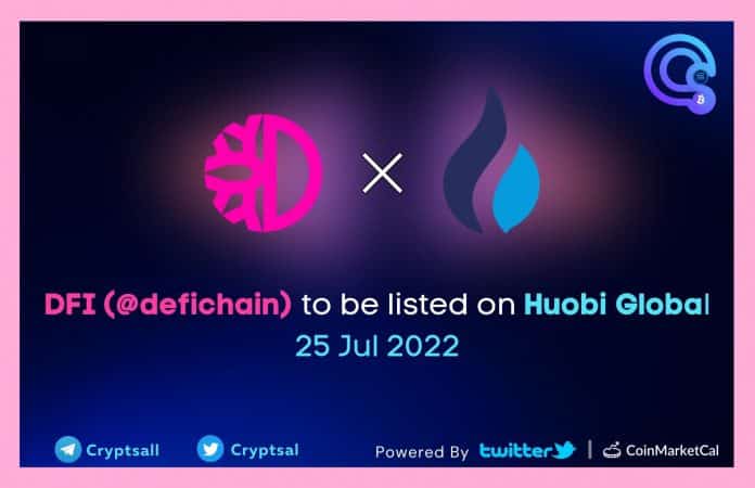 DFI (DeFiChain) ประกาศลิสต์ขึ้นกระดานเทรด Huobi Global อย่างเป็นทางการแล้ว ในวันที่ 25 กรกฎาคมนี้