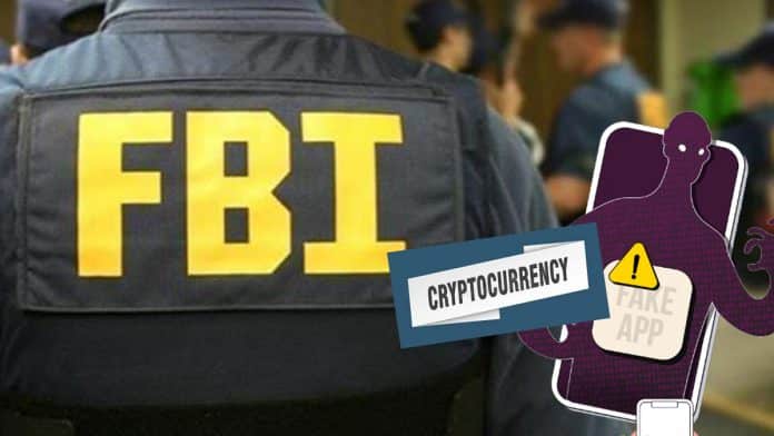 FBI ออกคำเตือนเกี่ยวกับแอพ crypto ปลอมที่หลอกลวงนักลงทุน