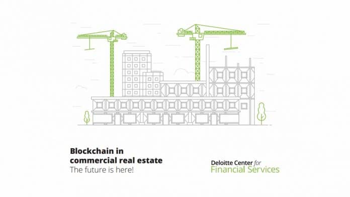 Deloitte รายงานว่า เทคโนโลยีบล็อกเชนเหมาะสมกับการให้เช่าและขายอสังหาริมทรัพย์มาก