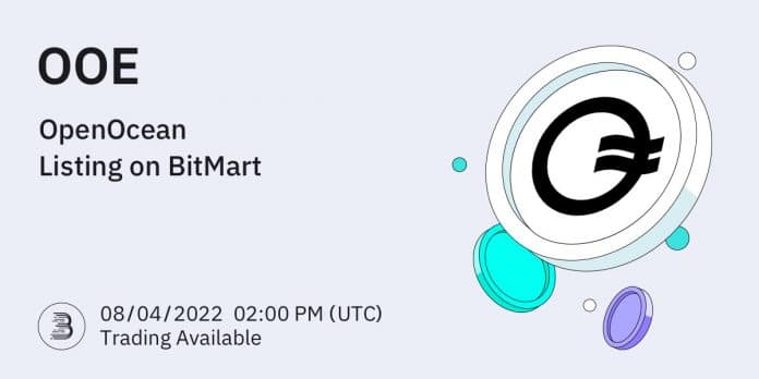 BitMart ลิสต์เหรียญ OpenOcean (OOE) พร้อมคู่เทรด OOE/USDT