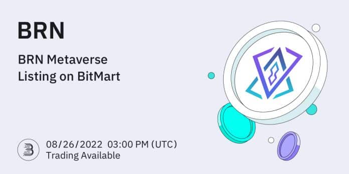 BitMart ลิสต์เหรียญ BRN Metaverse (BRN) พร้อมคู่เทรด BRN/USDT