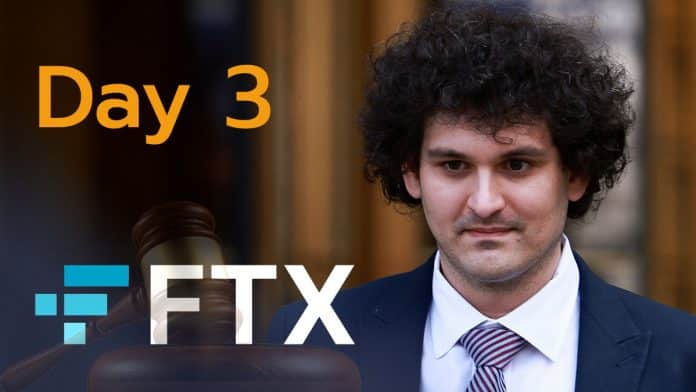 อัปเดตล่าสุด การพิจารณาคดีต่อ Sam Bankman-Fried ซีอีโอ FTX (วันที่ 3) : มุ่งเน้นสอบปากคำ Adam Yedidia เพื่อนสนิทของ Sam Bankman-Fried