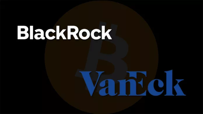BlackRock, VanEck ยื่นอัพเดทแบบฟอร์ม S-1 เพิ่มเติม สำหรับ spot Bitcoin ETF ทำราคา Bitcoin ผันผวนในช่วงสั้น ๆ