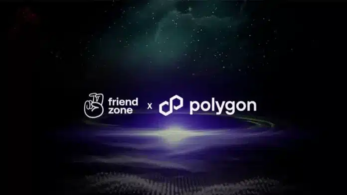 แอปโซเชียล Friendzone จะเริ่มดำเนินการบนบล็อคเชน Polygon ในเดือนกุมภาพันธ์นี้